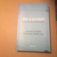 Text och existens : hermeneutik m&ouml;ter samh&auml;llsvetenskap