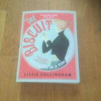 The biscuit - The History of a Very British Indulgence