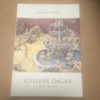 Gyllene dagar : tidsdikter & satirer