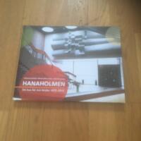 Hanaholmen - Ett hus f&ouml;r tv&aring; l&auml;nder 1975 - 2015