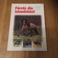F&ouml;rst&aring; din islandsh&auml;st : kom i harmoni och balans med din h&auml;st