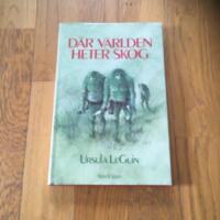 D&auml;r v&auml;rlden heter skog