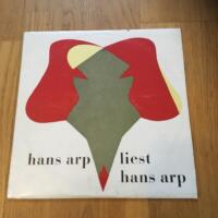 Hans Arp Liest Hans Arp  ( 10" - skiva )