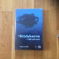 R&ouml;jdykarna - i v&aring;tt och torrt