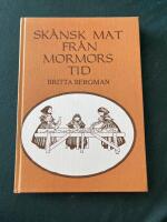 Sk&aring;nsk mat fr&aring;n mormors tid