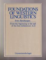 Foundations of Western Linguistics. From the beginning to the end of the first millenium A.D.