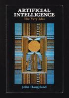Artificial Intelligence. The Very Idea.
