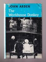 The Workhouse Donkey. A Vulgar Melo-Drama
