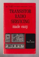 Transistor Radio Servicing Made Easy