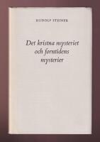 Det kristna mysteriet och forntidens mysterier