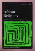 African Religions. Symbol, Ritual, and Community.