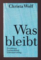 Was bleibt - Erz&auml;hlung