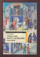Church and Society in England, 1000-1500