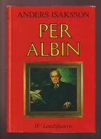 Per Albin IV: Landsfadern
