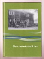 Den svenska socknen. Riksarkivets &aring;rsbok 2016.