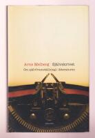 Sj&auml;lvskrivet. Om sj&auml;lvframst&auml;llning i litteraturen.