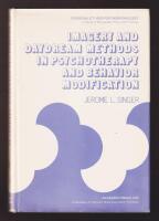 Imagery and Daydream Methods in Psychotherapy and Behavior Modification