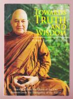 Towards Truth and Wisdom