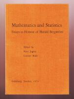 Mathematics and Statistics. Essays in Honour of Harald Bergstr&ouml;m.