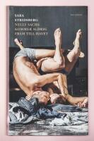 Nelly Sachs kommer aldrig fram till havet. Tre pj&auml;ser.