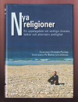Nya religioner. En uppslagsbok om andliga r&ouml;relser, sekter och alternativ andlighet.