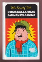 Dumskallarnas sammansv&auml;rjning