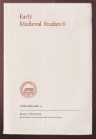 Early Medieval Studies 6