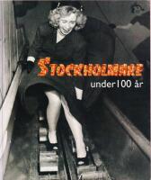 Stockholmare under 100 &aring;r
