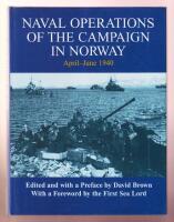 Naval Operations of the Campaign in Norway April-June 1940