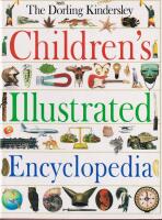 The Dorling Kindersley Children's Illustrated Encyclopedia