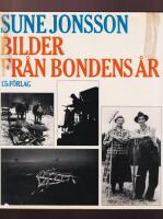 Bilder fr&aring;n bondens &aring;r