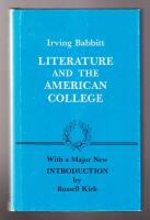 Literature and the America College. Essays in Defence of the Humanities.