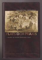 Plats och praxis. Studier av nordisk f&ouml;rkristen ritual. [serie V&auml;gar till Midg&aring;rd 2]