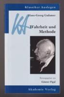 Hans-Georg Gadamer: Wahrheit und Methode