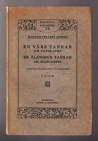 En v&auml;ns tankar om v&auml;nskapen; En &aring;ldrings tankar om &aring;lderdomen.