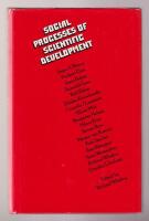 Social Processes of Scientific Development