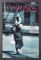 Fashioning Film Stars. Dress, Culture, Identity.