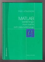 MATLAB-ber&auml;kningar inom teknik och naturvetenskap