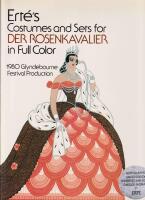 Ert&eacute;'s Costumes & Sets for Der Rosenkavalier in Full Color. With an Introduction by John Cox.