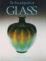 The Encyclopedia of Glass