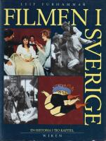 Filmen i Sverige. En historia i tio kapitel.