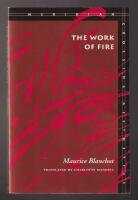 The Work of Fire