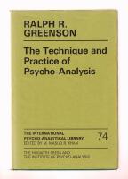 The Technique and Practice of Psycho-Analysis