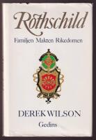 Rothschild. Familjen, makten, rikedomen.