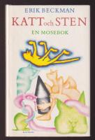 Katt och sten. En mosebok.