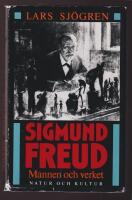 Sigmund Freud. Mannen och verket.