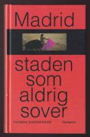 Madrid - staden som aldrig sover