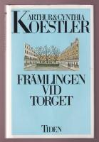 Fr&auml;mlingen vid torget [del 3 av sj&auml;lvbiografin]