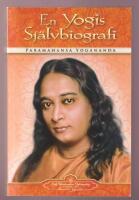En yogis sj&auml;lvbiografi