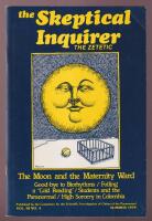 The Skeptical Inquirer - the Zetetic. Volume III, No.4, Summer 1979.